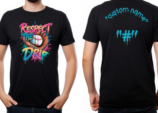 Respect The Drip Baseball Shirt