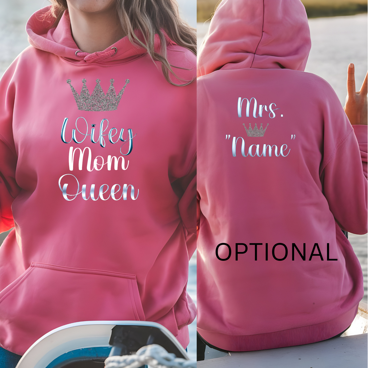 Wifey, Mom, Queen Hoodie